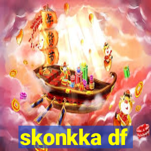 skonkka df